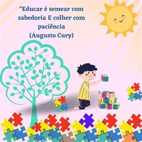 Educar É Semear Com Sabedoria E Colher Com Paciência - Educação | Professores 👩‍🏫 on Instagram: "Bom dia! Educar é semear com ...