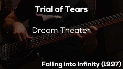 Trial Of Tears Dream Theater HD Bass Cover YouTube