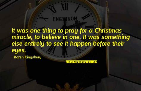 Christmas Miracle Quotes: top 20 famous quotes about Christmas Miracle