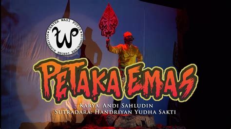 Pagelaran Teater Petaka Emas Youtube