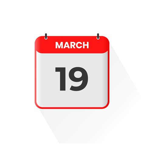 19th March calendar icon. March 19 calendar Date Month icon vector illustrator 12920346 Vector ...