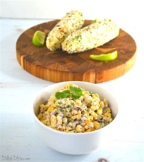 Mexican Street Corn Salad Ensalada De Elotes Delish Dlites