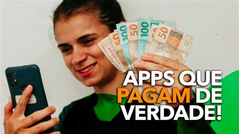 Apps Que Pagam De Verdade Conhe A Os Melhores Da Play Store E App Store