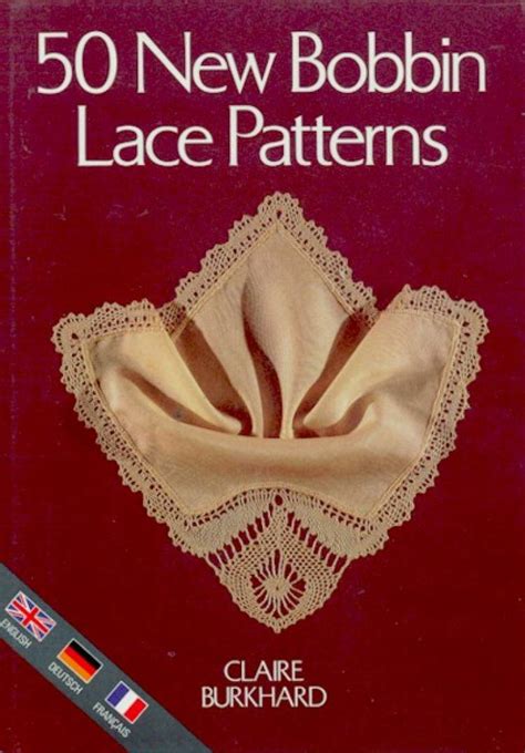 New Bobbin Lace Patterns By Claire Burkhard Isbn