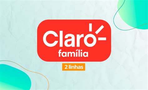 Confira Como Contratar Planos Claro Família Com Até 4 Linhas