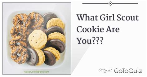 What Girl Scout Cookie Are You???