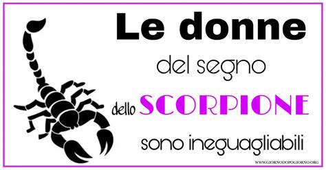 Motivi Per Cui La Donna Del Segno Dello Scorpione Ineguagliabile