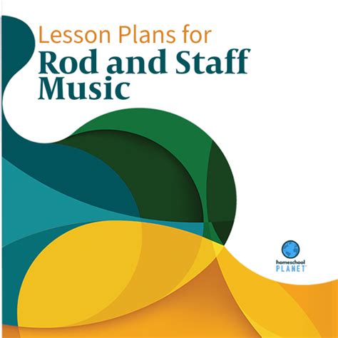 Homeschool Planet Lesson Plans for Rod and Staff Music