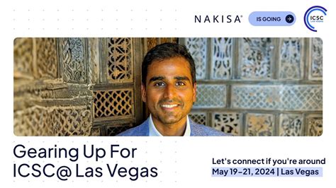 Join Nakisa At The ICSC Las Vegas Event Invitation From Ashwath