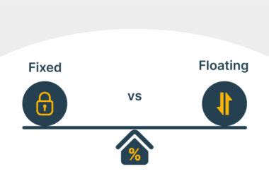 Difference Between Fixed And Floating Interest Rate In Home Loan