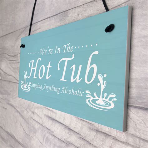 Funny Hot Tub Accessories Home Decor Garden Hot Tub Signs Novelty Alcohol Gifts EBay