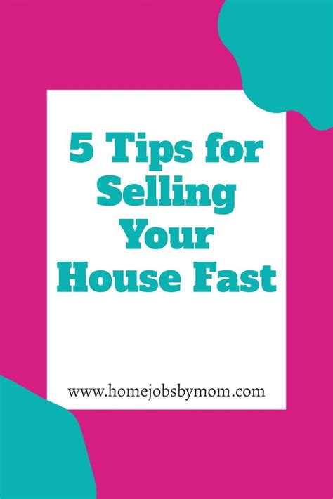 5 Tips For Selling Your House Fast Sell Your House Fast Selling Your