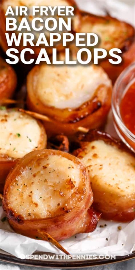 Air Fryer Bacon Wrapped Scallops Sweet Salty Spend With Pennies