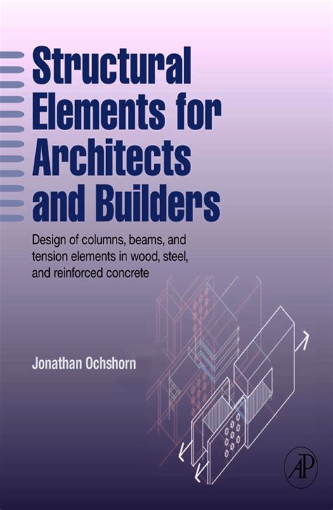 Solution Structural Elements For Architects And Builders Design Of