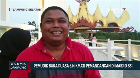 Pemudik Istirahat Di Masjid BSI Buka Puasa Sambil Nikmati Pemandangan