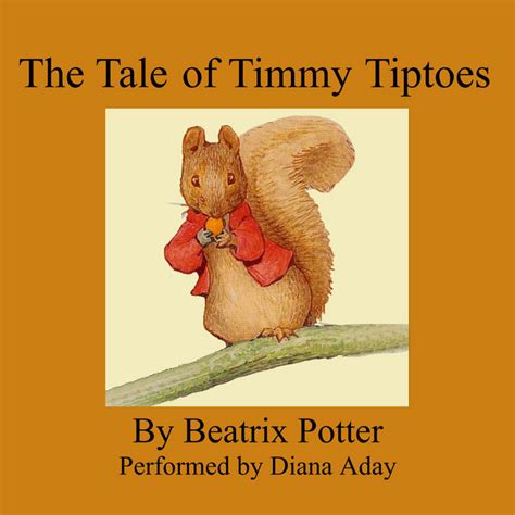 The Tale Of Timmy Tiptoes Audiobook On Spotify