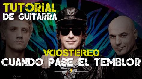 Soda Stereo Cuando Pase El Temblor TUTORIAL DE GUITARRA FACIL El