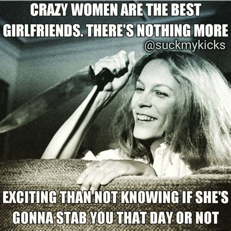 Funny Quotes About Crazy Women - ShortQuotes.cc