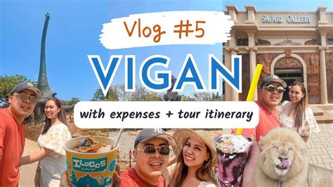 DAY 1 VIGAN ILOCOS TOUR PACKAGE 2023 EXPENSES PAGUDPUD LAOAG YouTube