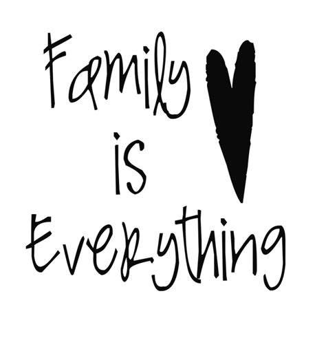 Family is Everything