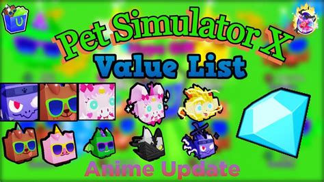 Pet Simulator X Value List 04 Dec 2022 Roblox Pet Simulator X Anime