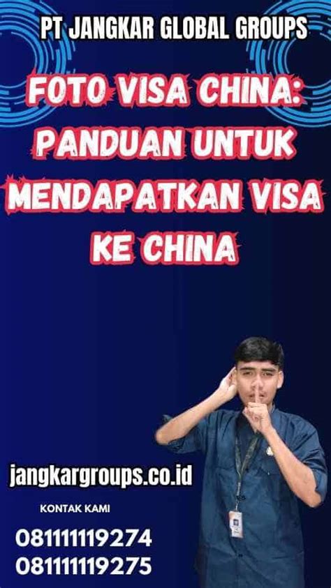 Foto Visa China Panduan Untuk Mendapatkan Visa Ke China Jangkar