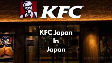 KFC In Japan Menu 2024 | Exclusive KFC Japan Menu In English - Japan Truly