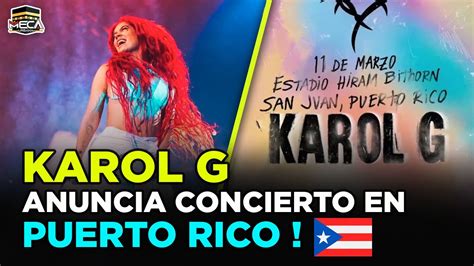 Karol G Anuncia Concierto En Puerto Rico Youtube