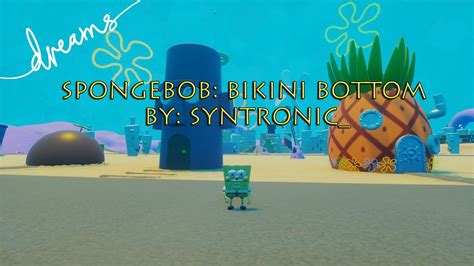SPONGEBOB BIKINI BOTTOM IN DREAMS PS4 YouTube