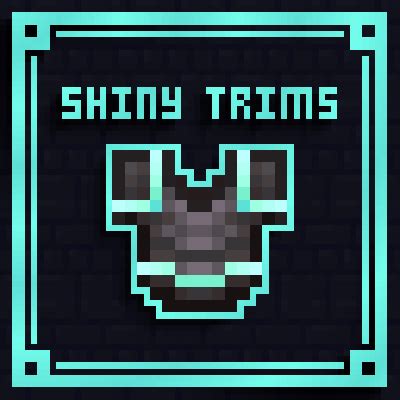 Download XXVI's Shiny Armor Trims - Minecraft Mods & Modpacks - CurseForge