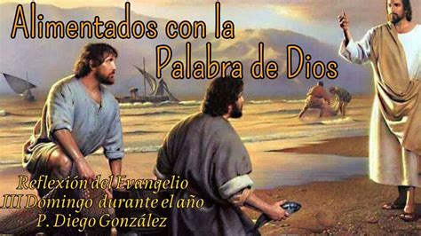 Alimentados Con La Palabra De Dios S Ganme Yo Los Har Pescadores De