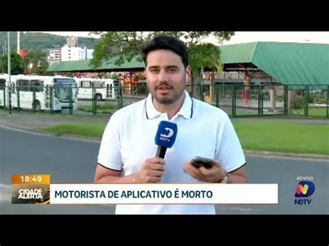 Trag Dia Em Imbituba Motorista De Aplicativo Encontrado Morto Em