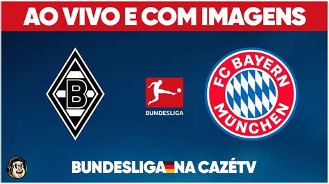 JOGO COMPLETO BORUSSIA MÖNCHENGLADBACH x BAYERN DE MUNIQUE RODADA 3