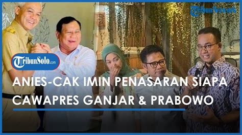 Pasangan AMIN Pantau Cawapres Ganjar Dan Prabowo Anies Bersyukur Tak