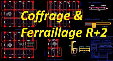 Exemple De Plan Ferraillage Et Coffrage Maison B Timent R Dwg