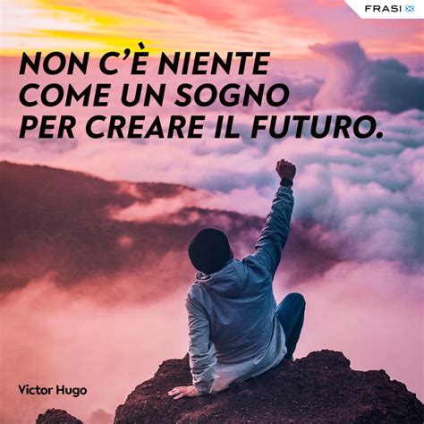 Le Migliori 50 Frasi Sui Sogni