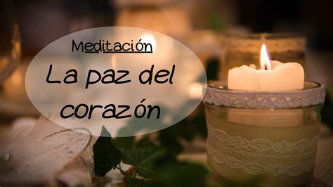 La Paz del Corazón Sentirse Bien Vivir Mejor