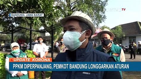 Pemkot Bandung Longgarkan Sejumlah Kebijakan Aturan PPKM Video