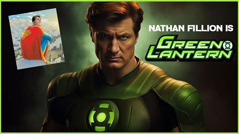 Nathan Fillion Cast As Green Lantern In Superman Legacy YouTube