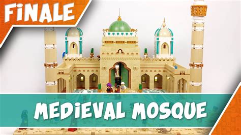 Building The Medieval Mosque Finale Arabic Street Collab Lego