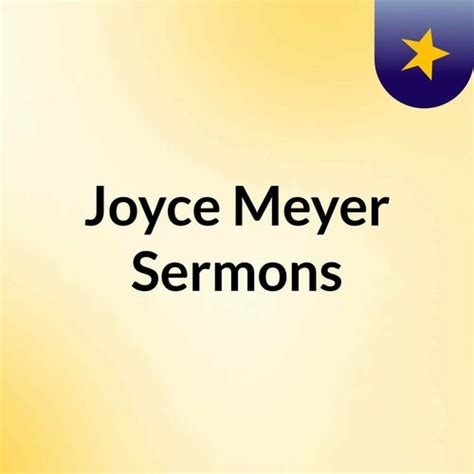 Escucha El Podcast Joyce Meyer Sermons Deezer