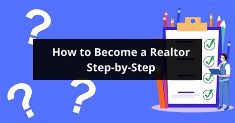 How To Become A Realtor Step By Step