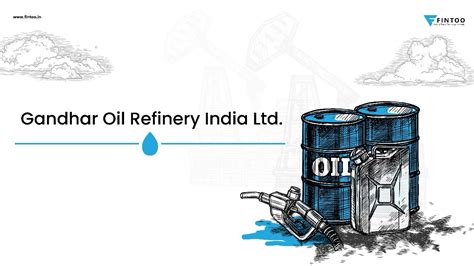 Gandhar Oil Refinery India Ltd. (Subscribe) - Fintoo Blog