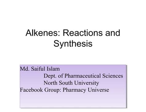 Alkenes: Reactions and Synthesis | PPT