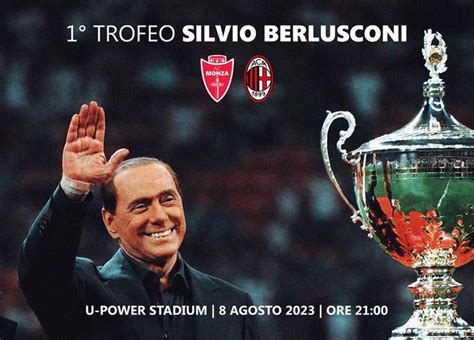 Infomilanid On Twitter Akhirnya Trofeo Berlusconi Diadakan Kembali