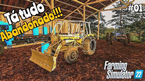 Financiei Uma Fazenda Abandonada Agronorte Farming Simulator Youtube