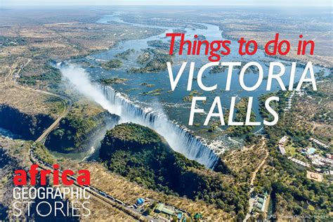 Things To Do In Victoria Falls Africa Geographic