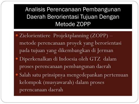 Ppt Perencanaan Pembangunan Daerah Metode Zopp Powerpoint