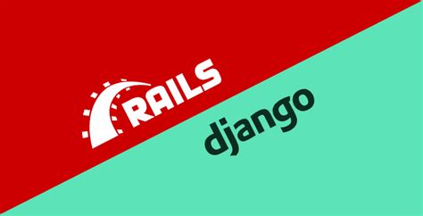 Ruby On Rails Vs Django Which Web Framework Is Better