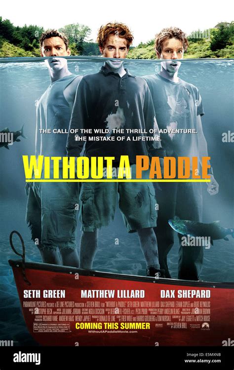 WITHOUT A PADDLE, Matthew Lillard, Seth Green, Dax Shepard, 2004, (c ...